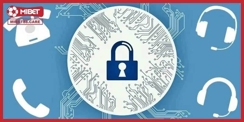 Chi tiết các hướng dẫn về quy định bảo mật tại nhà cái uy tín