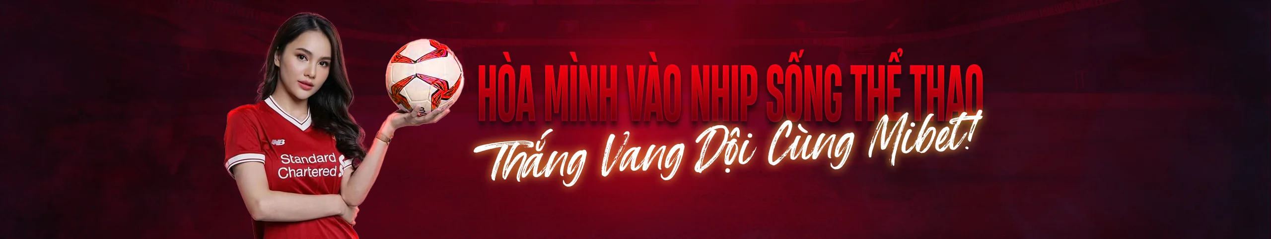 Hòa mình vào nhịp sống thể thao cùng Mibet