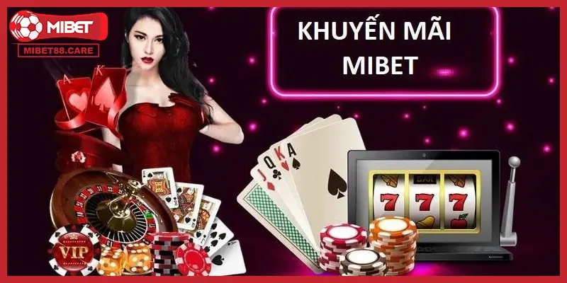 Nhận Quà Khủng Với Khuyến Mãi Mibet Tháng 1
