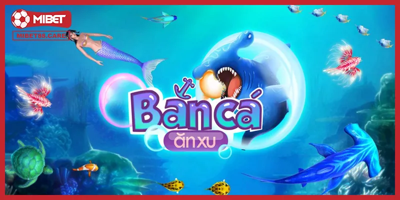 Tổng quan về game bắn cá online